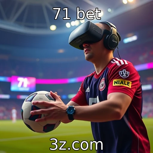 Investimentos em realidade virtual na experiência de jogo | 71 bet